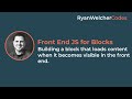 Front End JS for Blocks | WordPress Tutorial | Custom Block Development
