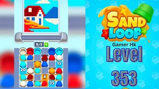 Sand loop level 353 Walkthrough Solution