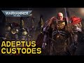 Adeptus Custodes | Warhammer 40k Full Lore