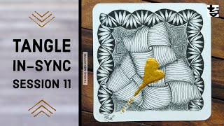 Tangle InSync#11+ Trelina Amun Amaze + Easy Zentangle Patterns + Weekly Series