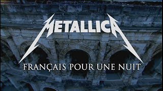 Metallica - Fade To Black (Live Nimes, France) [Français Pour Une Nuit] HD