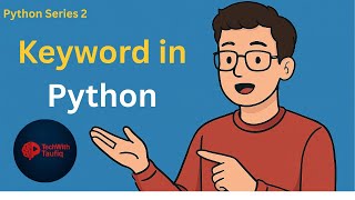 Keywords in Python | Python Tutorial for Beginners in Hindi | Python Keywords Explained