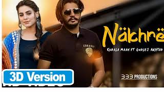 Nakhre Kora  Ft Gurlez Akhtar | Latest Punjabi song 2021 |  #dhamakamusic #gurlezakhtar
