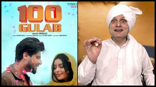 SINGGA: 100 Gulab - Nikkesha - New Punjabi Songs 2021 - Latest Punjabi Songs 2021 | Reaction