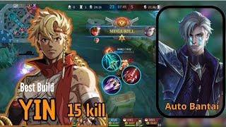 SOLO RANK || Awal Season - Game Play Yin - Replay || Hancurkan Land Of Dawn - Mobile Legends