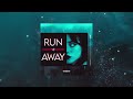 Zalwana - Run Away