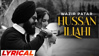 Hussan Illahi (Lyrical) - Wazir Patar | Navvi | Latest Punjabi Songs 2023 | Speed Records