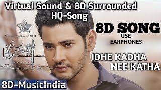 Idhe Kadha Nee Katha - The Soul Of Rishi 8D Audio | Maharshi Songs | Mahesh Babu | PoojaHegde
