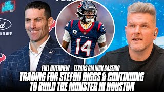 Texans GM On Trading For Stefon Diggs, Continuing To Build A Monster In Houston