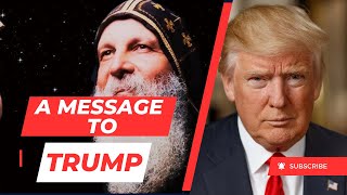 A Message to Donald Trump by Bishop Mar Mari Emmanuel