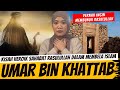 KISAH HEROIK UMAR BIN KHATTAB MEMBELA ISLAM