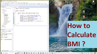 BMI How to Calculate BMI (Body mass index) in Java ?