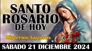 🌹EL SANTO ROSARIO DE HOY SÁBADO 21 DICIEMBRE 2024 MISTERIOS GOZOSOS🌹SANTO ROSARIO DE HOY🌹