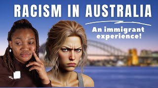 BEING BLACK IN AUSTRALIA| RACISM AS AFRICANS IN AUSTRALIA