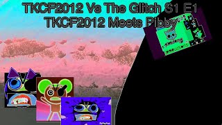 TKCF2012 Vs The Glitch S1 E1 | TKCF2012 Meets Pibby In G-Major 4