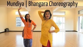 Mundiya | Bhangara Choreography | Riya | Toshi