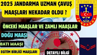 2025 JANDARMA UZMAN ÇAVUŞ MAAŞLARI NEKADAR OLDU ESKİ VE YENİ MAAŞ ZAM ORANI GÜNCEL DETAYLI BİLGİ