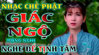 GIÁC NGỘ - MỘNG NGHI [ NHẠC CHẾ PHẬT PHÁP- Nghe Để Tâm Hướng Thiện ]