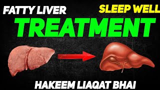 Drink One Cup To Sleep Well And Treat Fatty liver | Hakeem Liaqat Bhai