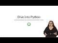 Python Tutorial: Dive into Python