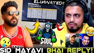 Sid Bhai Mayavi Reply On SouL Elimination😢Aman Epic Reaction On Juicilians😂Juicy Trolling Aman🚀