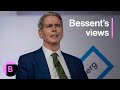 Scott Bessent's Views on Trump, Taxes, Tariffs, and Fed