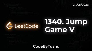 LeetCode 1340 - Jump Game V | Hard DP + DFS Memoization Explained in Java