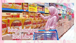 Belanja Perlengkapan Parcel Lebaran