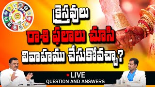 క్రైస్తవులు రాశి ఫలాలు చూసి వివాహం చేసుకోవచ్చా? l Bible Question and Answers