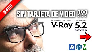 ⚡⚡Vray 5.2 para SketchUp | Te enseño a usar todo lo nuevo | Scatter Decals y mas novedades 🌩️