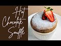 How to make a Hot Chocolate Soufflé | Easy Recipe