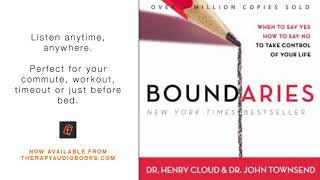Boundaries When To Say Yes, How to Say No | Therapy Audiobooks