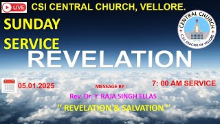 🔴LIVE  HOLY COMMUNION SERVICE /  05- 01 - 2025 / 7:00 AM  - CSI CENTRAL CHURCH, VELLORE.