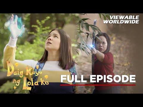 Daig Kayo Ng Lola Ko: Witch is Which (Full Episode 2) (Stream Together)