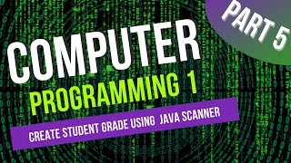 Computer Programming 1(How to Create Student Grade Using Java Program) Netbeans 8.2..