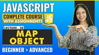 30. Map Object | Javascript tutorial for beginners | Javascript full course
