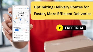 Optimizing Delivery Routes for Faster, More Efficient Deliveries