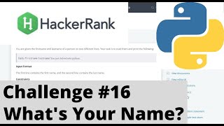 Hackerrank Python | Challenge #16 | What's Your Name ? | f-string method