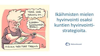 Kuntavaalit 2021: Ikäihmisten mielen hyvinvointi