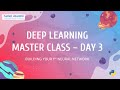 Build Your 1st Neural Network - Day-3 | Deep Learning Master Class 5 Day webinar