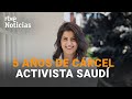 ARABIA SAUDÍ: LOUJAIN AL-HATHLOUL condenada por defender los derechos de las MUJERES | RTVE