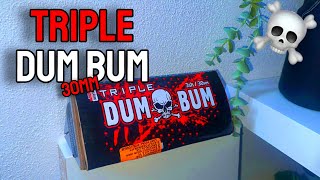 ☠️🧨TRIPLE DUM BUM 30mm☠️Im Test Bester SINGELSHOT❓