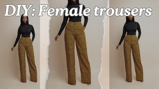 Female Trousers Cutting and Sewing: How to Cut and Sew Trousers for Ladies 2.