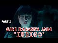 DERITA GADIS YANG BISA MELIHAT HANTU / PART 2 ALUR CERITA SENIOR (2015)