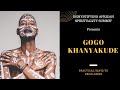 Practical Ways to Decolonize - A Dialogue With Gogo Khanyakude.