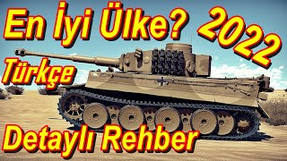 War Thunder Türkçe REHBER En İyi Tank Hangisi? 2022 | Hangi Ülke Kasılır