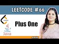 Plus one | LeetCode problem 66 | Top 150 interview question series
