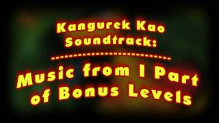 Kanguek Kao Soundtrack: Music From 1-st Part of Bonus Levels