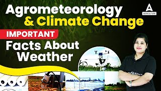 Agrometeorology and Climate Change | Important Facts Of Weather |