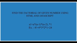 Factorial calculator using HTML and JavaScript